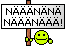 :nanana: